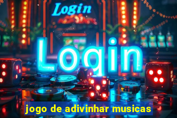 jogo de adivinhar musicas